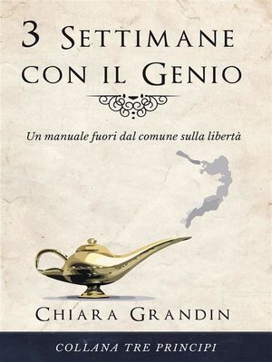 cover image of 3 Settimane con il Genio